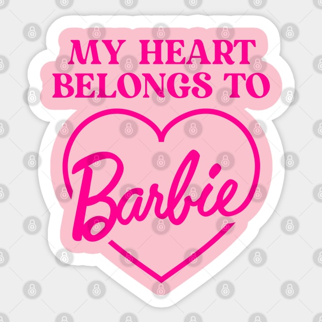 My Heart Belongs To Barbie - Barbiecore Aesthetic Sticker by Burblues